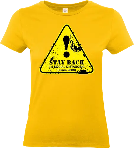 social distance sign  - word, comedy, sarcasm, parody, font, typography, fun, funny, meh, meme, reaction - Standard T-Shirt (Frauen)