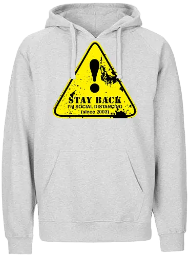 social distance sign  - word, comedy, sarcasm, parody, font, typography, fun, funny, meh, meme, reaction - Fairtrade Hoodie