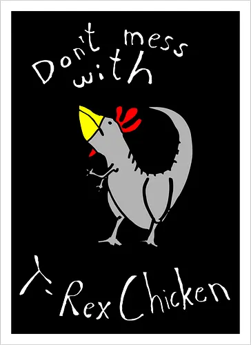 T-Rex-Chicken - Dinosaurier, T-Rex, Vögel, Hühner, Evolution - Kunstdruck
