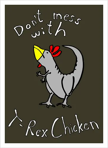 T-Rex-Chicken - Dinosaurier, T-Rex, Vögel, Hühner, Evolution - Kunstdruck