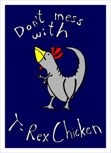 T-Rex-Chicken - Dinosaurier, T-Rex, Vögel, Hühner, Evolution - Kunstdruck