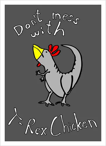 T-Rex-Chicken - Dinosaurier, T-Rex, Vögel, Hühner, Evolution - Kunstdruck