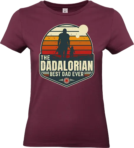 The Dadalorian - Best Dad Ever - dadalorian, galaxy, movie, movies, Space Opera, Bounty Hunter, popart, geek, dad, father's day, daddy, lm2kone, funny, humour, best dad ever, best - Standard T-Shirt (Frauen)