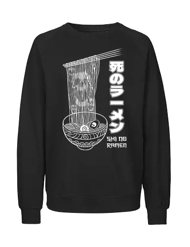 Shi No Ramen - ramen creepy food foodie gothic halloween horror japan japanese noodles ramen bowl ramen noodles scary skull spooky - Fairtrade Sweatshirt