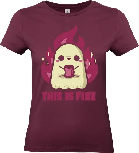 This is Fine Ghost Coffee - meme, im fine, funny, ghost, burnout, flame, fire, coffee, dark humor, spooky, creepy, goth, pink, xmorfina, this is fine - Standard T-Shirt (Frauen)