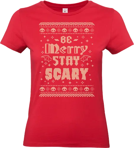 Be Merry Stay Scary Ugly Sweater - be merry stay scary, spooky, creepy, horror, scary, goth, ugly sweater, xmas, christmas, dark, skull, halloween, festive, knitted, xmorfina - Standard T-Shirt (Frauen)