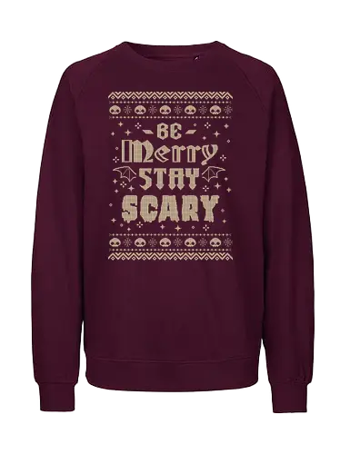 Be Merry Stay Scary Ugly Sweater - be merry stay scary, spooky, creepy, horror, scary, goth, ugly sweater, xmas, christmas, dark, skull, halloween, festive, knitted, xmorfina - Fairtrade Sweatshirt
