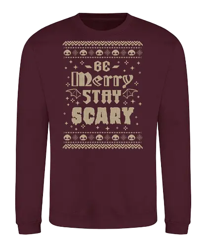 Be Merry Stay Scary Ugly Sweater - be merry stay scary, spooky, creepy, horror, scary, goth, ugly sweater, xmas, christmas, dark, skull, halloween, festive, knitted, xmorfina - Sweatshirt