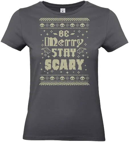 Be Merry Stay Scary Ugly Sweater - be merry stay scary, spooky, creepy, horror, scary, goth, ugly sweater, xmas, christmas, dark, skull, halloween, festive, knitted, xmorfina - Standard T-Shirt (Frauen)