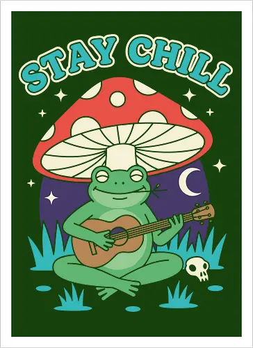 Stay Chill Frog Troubadour