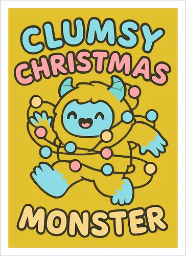  Clumsy Christmas Monster