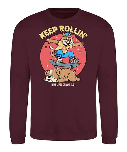 Keep Rollin': Nine Lives on Wheels - Skateboard cat, Keep Rollin', funny cat, retro skateboarding, bulldog, nine lives, cartoon graphic, skate culture, nostalgic, t-shirt design, art print, cool cat, skater gift, animal humor, 90s aesthetic - Sweatshirt