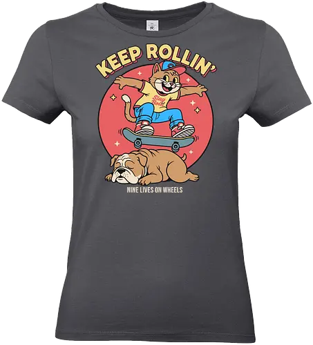 Keep Rollin': Nine Lives on Wheels - Skateboard cat, Keep Rollin', funny cat, retro skateboarding, bulldog, nine lives, cartoon graphic, skate culture, nostalgic, t-shirt design, art print, cool cat, skater gift, animal humor, 90s aesthetic - Standard T-Shirt (Frauen)
