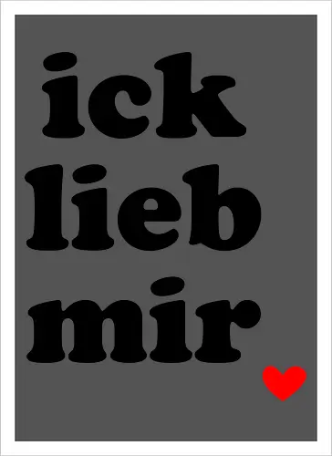 ick lieb mir