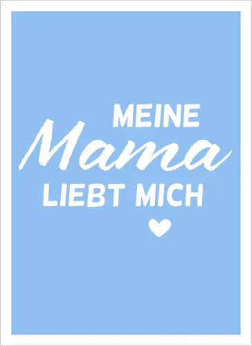 mama liebt mich