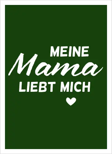 mama liebt mich