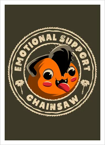 Emotional Support Chainsaw