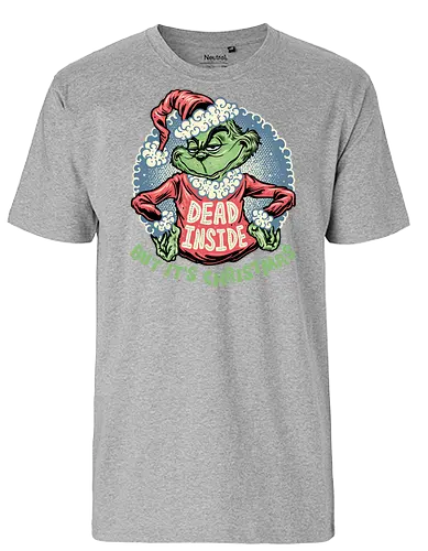 Dead Inside but its Christmas - Movie, film, Santa Claus, Christmas, Holidays, Xmas, Santa, funny, humor - Fairtrade T-Shirt