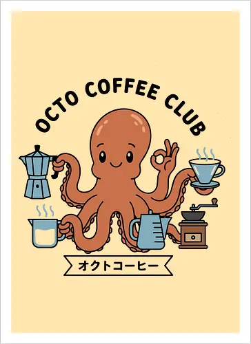  Octo Coffee Club - Octo Coffee Club, funny octopus, coffee lover, octopus barista, unique coffee art, minimalist, cute animal, Moka pot, coffee grinder, t-shirt design, art print, quirky humor, foodie, sea creature - Kunstdruck