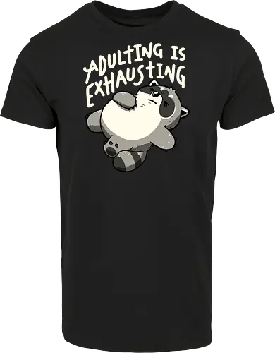 Adulting is Exhausting