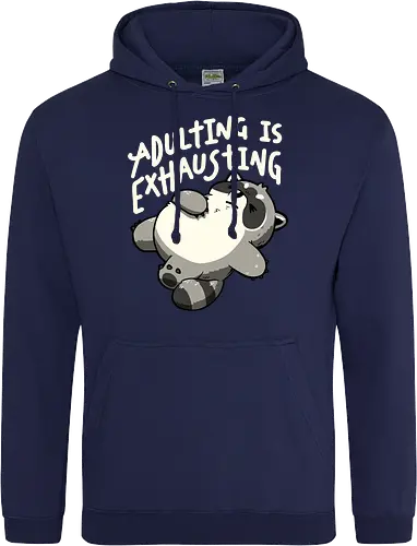 Adulting is Exhausting