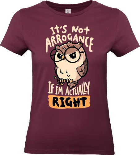Actually Right Owl - koalatees, koala, owl, funny quote, always right, judgmental, bird, bird lover, nerd, geek, sarcastic, angry, ironic, book - Standard T-Shirt (Frauen)