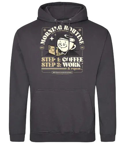 Morning Routine - coffee, caffeine, morning routine, funny t-shirt, retro design, cartoon style, coffee lover, work life, tired, productivity, sarcasm, humor, daily grind, laptop, designer life - Standard Hoodie