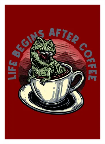 Life Begins After Coffee