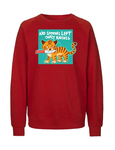No Spoons Tiger - Comic, Spoonie, Tiger, Messer - Fairtrade Sweatshirt
