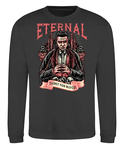 Eternal Thirst - Movie, film, novel, horror, monster, creature, characters, vampire - Sweatshirt