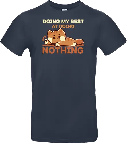 Doing my Best at Doing Nothing