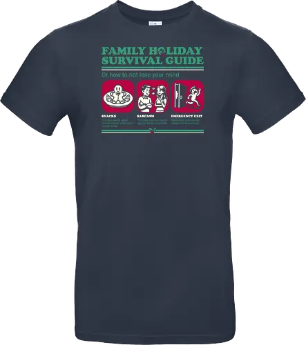 Family Holiday Survival Guide - Ironic Sarcasm Gift