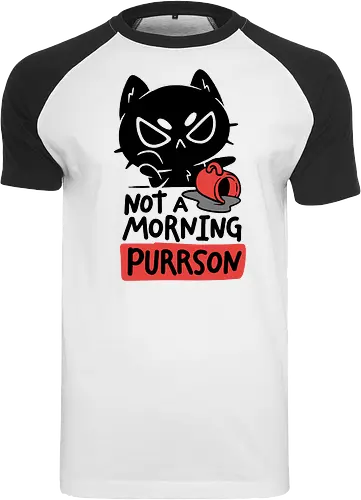 Not A Morning Purrson