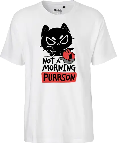 Not A Morning Purrson