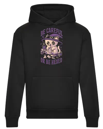 Be Careful Or Be Hexed