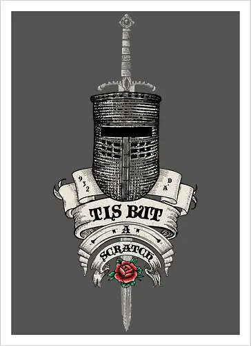 Tis but a scratch Ye Olde English