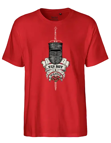 Tis but a scratch Ye Olde English - monty python and the holy grail, holy grail, black knight, Cleese, King Arthur, olde, England, medieval, Monty Python, rose, tattoo - Fairtrade T-Shirt