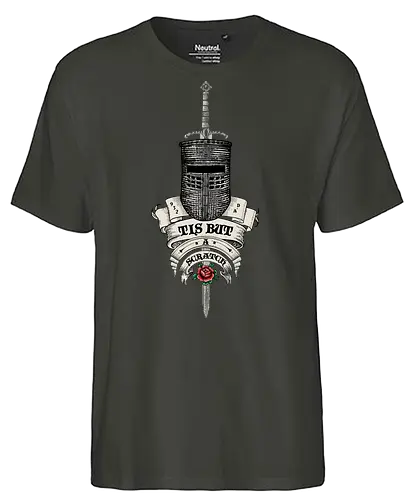 Tis but a scratch Ye Olde English - monty python and the holy grail, holy grail, black knight, Cleese, King Arthur, olde, England, medieval, Monty Python, rose, tattoo - Fairtrade T-Shirt