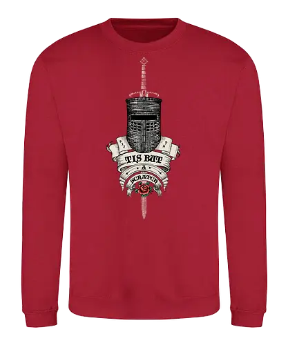 Tis but a scratch Ye Olde English - monty python and the holy grail, holy grail, black knight, Cleese, King Arthur, olde, England, medieval, Monty Python, rose, tattoo - Sweatshirt
