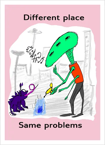 Different place, same problems