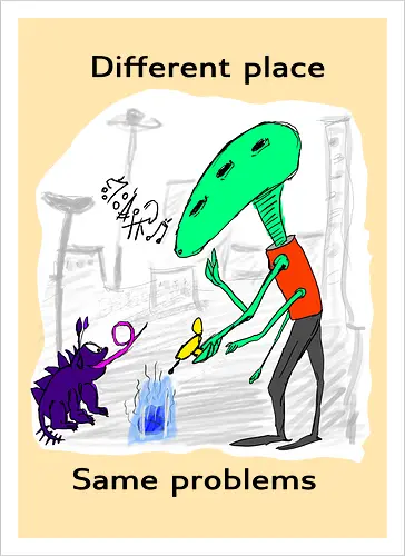 Different place, same problems