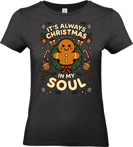 Christmas Soul Gift - Christmas, Christmas Vacation, Christmas Lights, Fun, Funny, Winter, Snow, Holiday, Happy Holidays, Holidays, Santa Claus, Santa, North Pole, Jolly, Cute, Gifts, Gift, Gingerbread Man, Gingerbread, Wreath, Candy Cane, Ornament, Ornaments, Mistletoe, Soul, Happy - Standard T-Shirt (Frauen)
