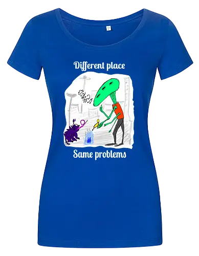 Different place, same problems, weiße Schrift