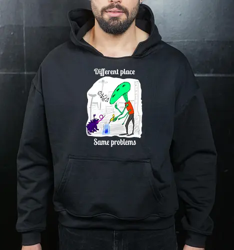 Different place, same problems, weiße Schrift