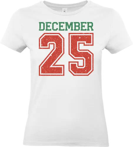  December 25th: Game Day - December 25th, Christmas, vintage sports, collegiate design, distressed graphic, retro holiday, athletic jersey, minimalist Christmas, festive apparel, t-shirt design, art print, holiday numbers, Christmas countdown - Standard T-Shirt (Frauen)