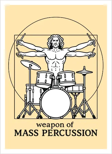  Weapon of Mass Percussion