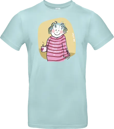 Heute bitte nur Komplimente..