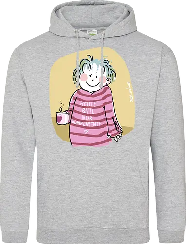 Heute bitte nur Komplimente..