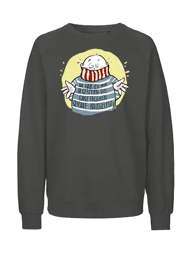 Da hab ich mir ja gestern .. - Ringelpullisprüche, Ringeldinger, streifenweise, Spruch, Weisheit, Motivation, Ringelpulli, SprücheShirt, Cartoon Illustration, Statement, Handgezeichnet, Humor, Selbstironie, Streifenpulli, Spruchshirt, deutsch - Fairtrade Sweatshirt