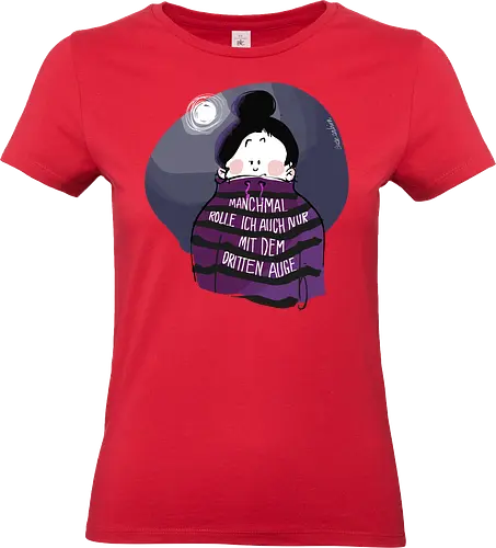 Drittes Auge - Ringelpullisprüche, Ringeldinger, streifenweise, Spruch, Weisheit, Motivation, Ringelpulli, SprücheShirt, Cartoon Illustration, Spiritualität, Statement, Handgezeichnet, Humor, Selbstironie, Streifenpulli, Spruchshirt, deutsch - Standard T-Shirt (Frauen)